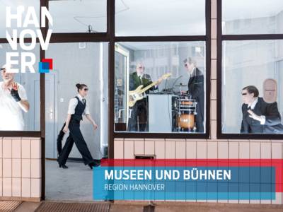 Museen und Bühnen Region Hannover